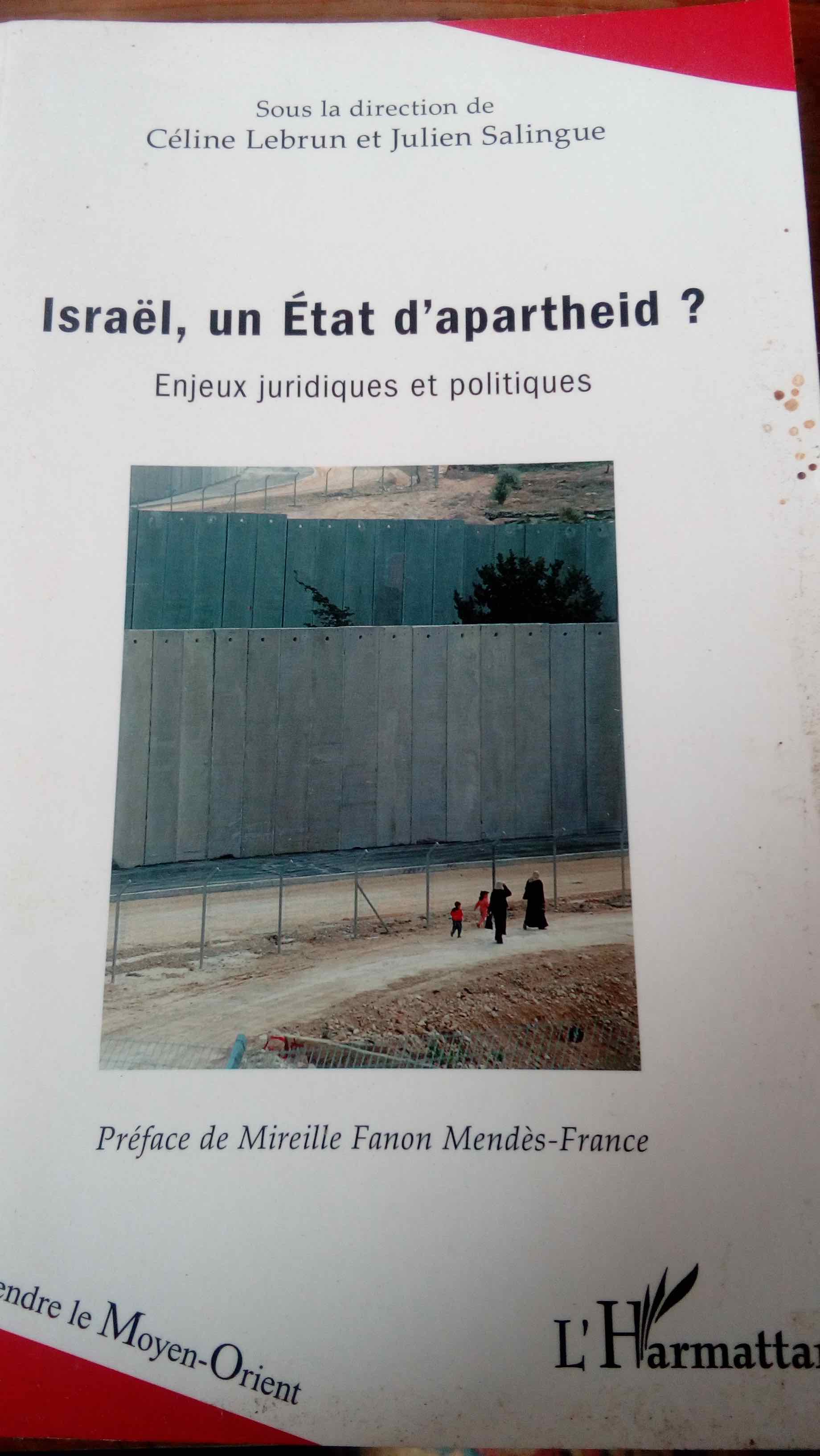 ISRAËL UN ÉTAT D’APARTHEID ?